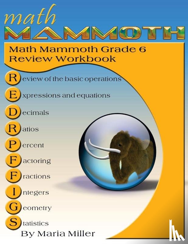 Miller, Maria - Math Mammoth Grade 6 Review Workbook