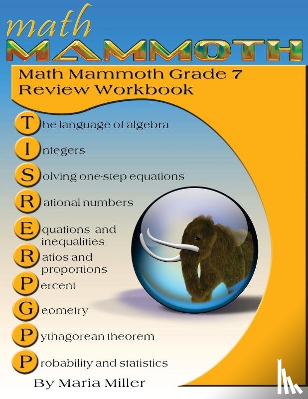 Miller, Maria - Math Mammoth Grade 7 Review Workbook