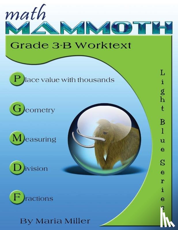 Miller, Maria - Math Mammoth Grade 3-B Worktext