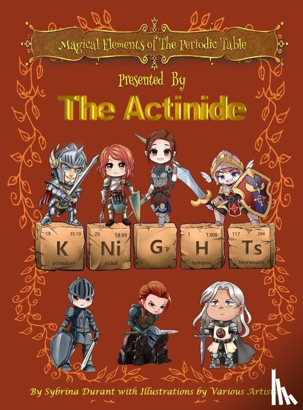 Durant, Sybrina - Magical Elements of the Periodic Table Presented By The Actinide Knights