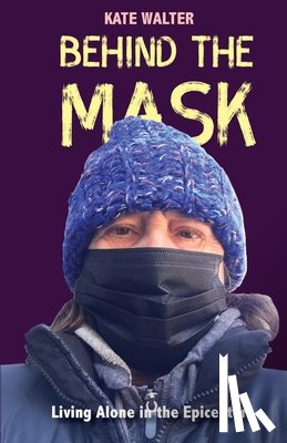 Walter, Kate - Behind the Mask