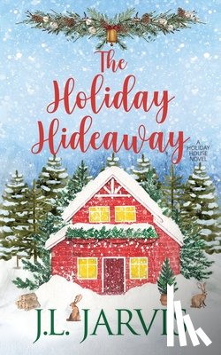 Jarvis, J L - The Holiday Hideaway