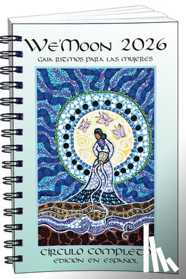 We'moon - We’Moon 2026: Full Circle Spanish Edition