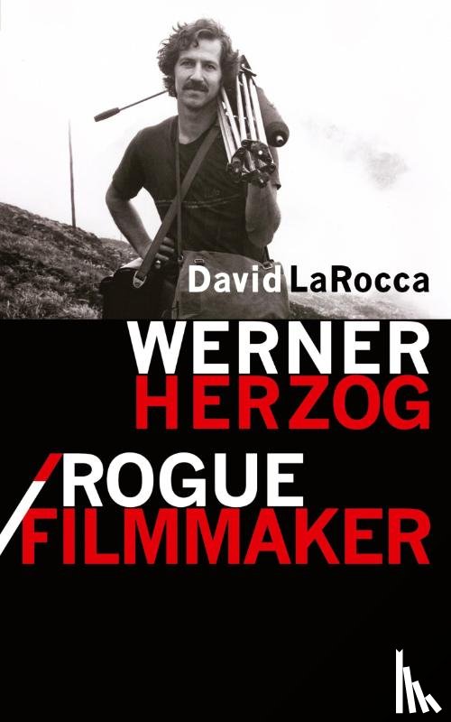 Larocca, David - Werner Herzog / Rogue Filmmaker