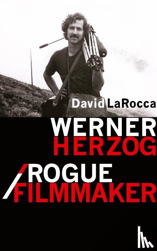 Larocca, David - Werner Herzog / Rogue Filmmaker
