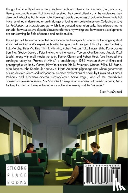 Macdonald, Scott - Publication as Autobiography