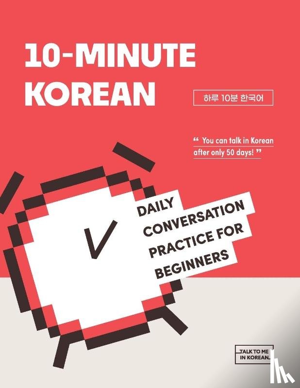 Talk To Me In Korean - 10-minute Korean