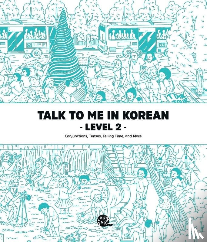 Talk To Me In Korean - Talk To Me In Korean Level 2