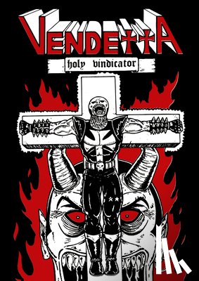 McArdle, Steve - Vendetta: Holy Vindicator