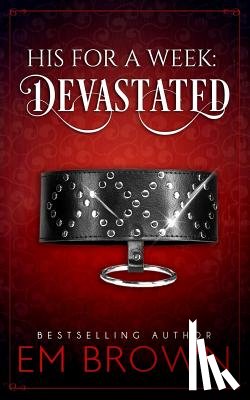 Brown, Em - Devastated: A Billionaire Auction Romance