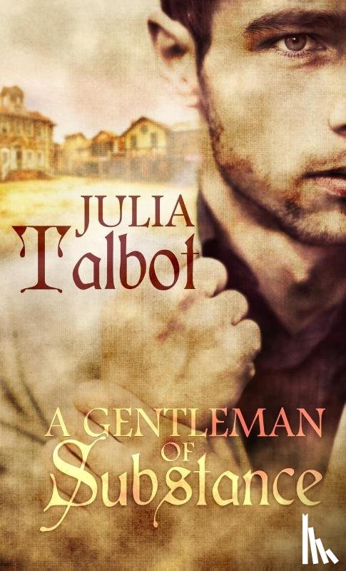Talbot, Julia - A Gentleman of Substance