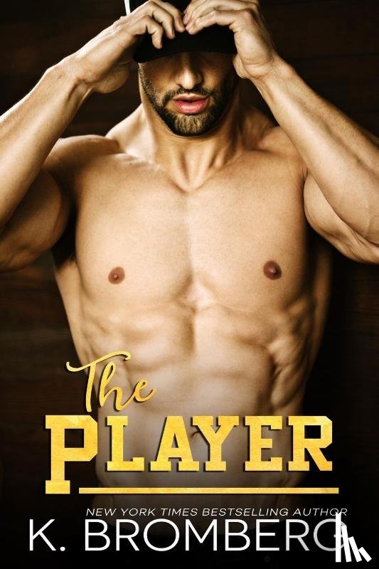 Bromberg, K - The Player