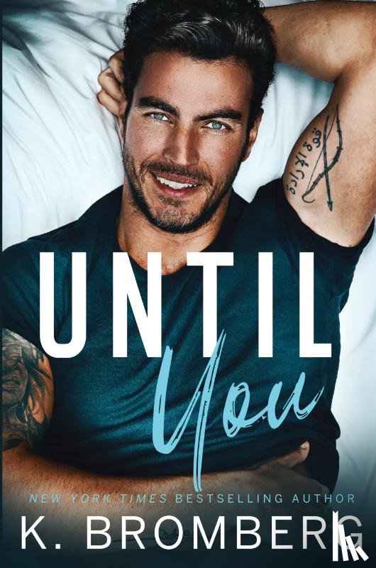 Bromberg, K. - Until You