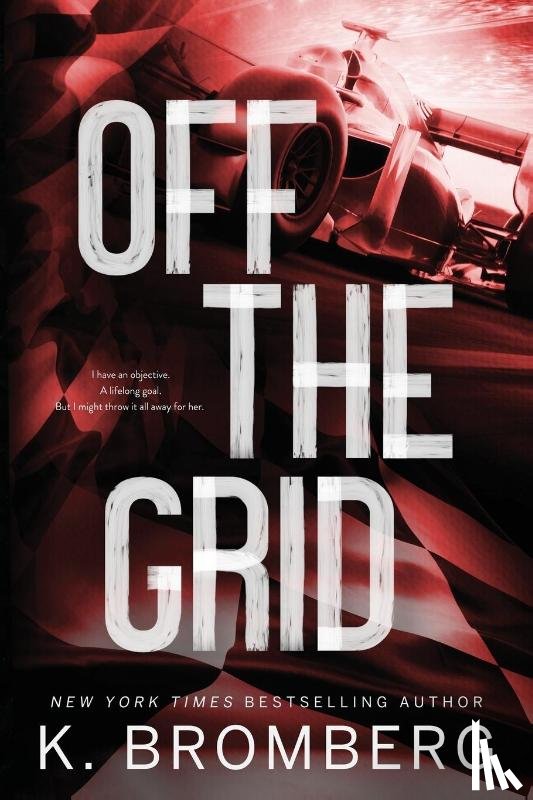 Bromberg, K - Off the Grid (Alternate Cover)