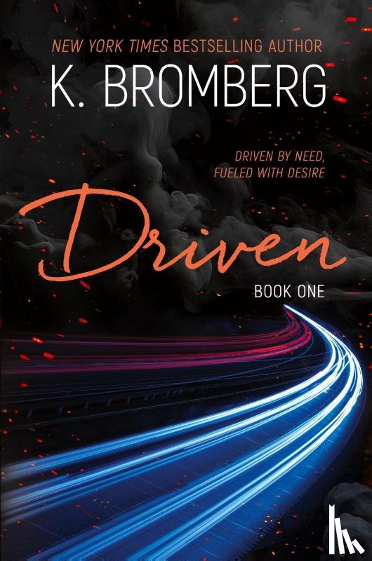 Bromberg, K. - Driven