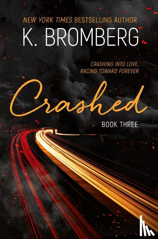 Bromberg, K. - Crashed
