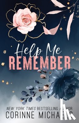 Michaels, Corinne - Help Me Remember