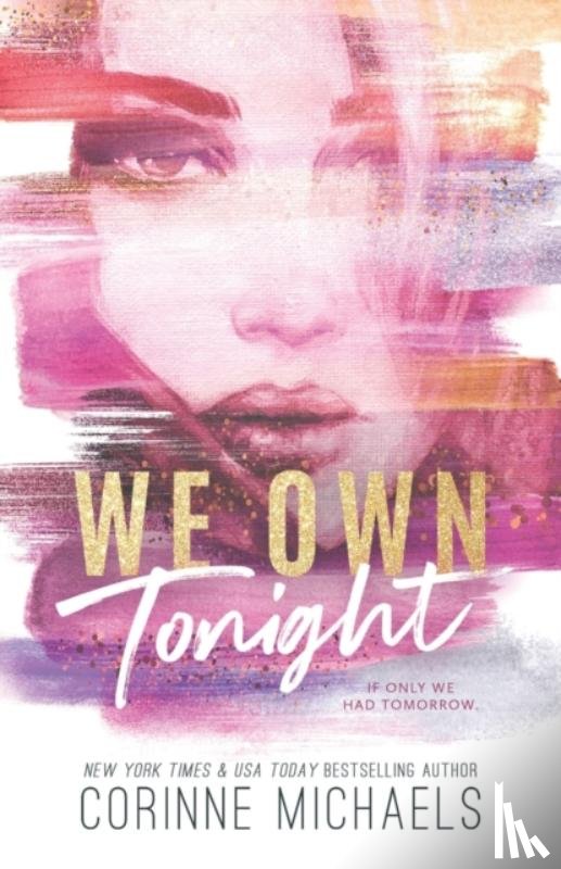 Michaels, Corinne - We Own Tonight - Special Edition