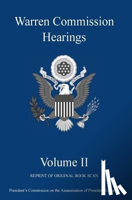 Michigan Legal Publishing Ltd. - Warren Commission Hearings