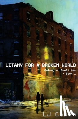 Cohen, Lj - Litany for a Broken World