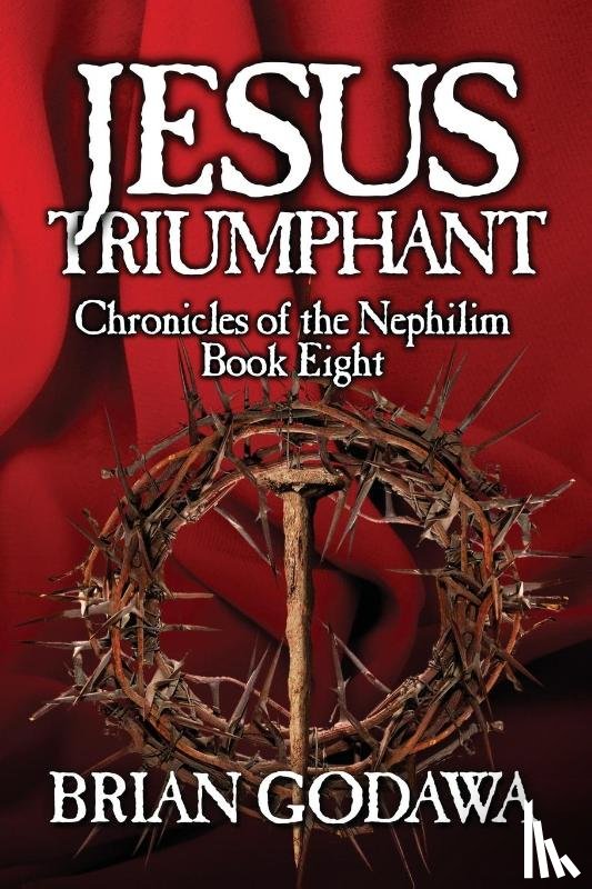 Godawa, Brian - Jesus Triumphant