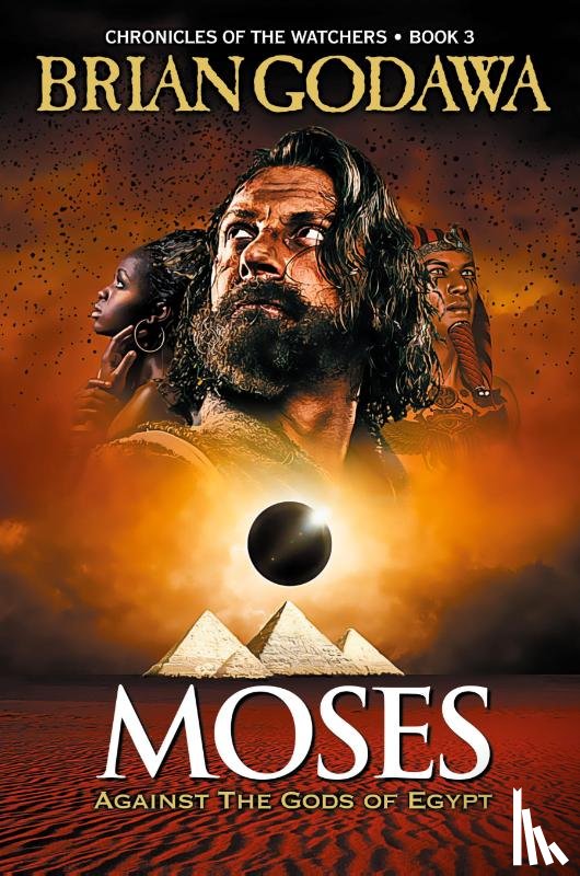 Godawa, Brian - Moses