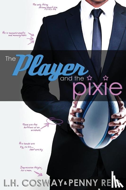 Cosway, L H, Reid, Penny - The Player and the Pixie