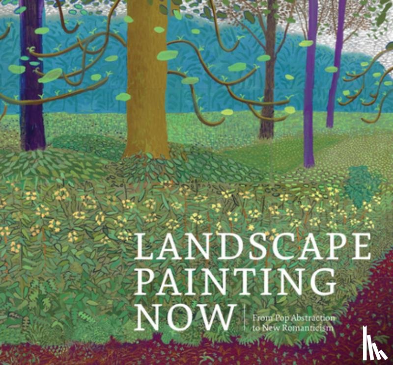 Schwabsky, Barry - LANDSCAPE PAINTING NOW