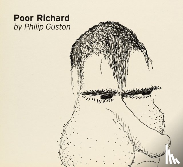 Guston, Philip - Philip Guston: Poor Richard