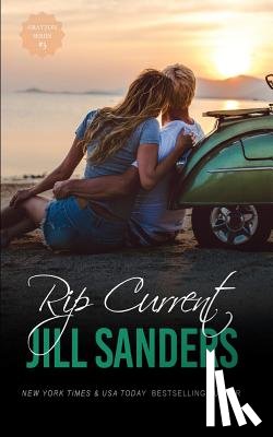 Sanders, Jill - Rip Current