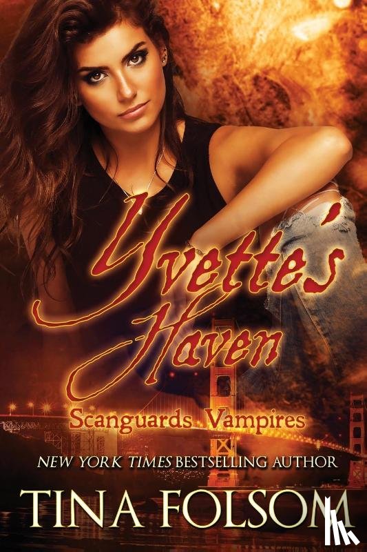 Folsom, Tina - Yvette's Haven (Scanguards Vampires #4)
