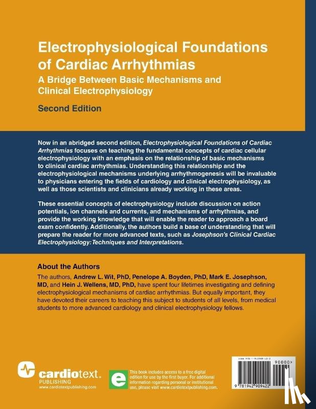 Wit, Andrew L, Boyden, Penelope A, Josephson, Mark E - Electrophysiological Foundations of Cardiac Arrhythmias