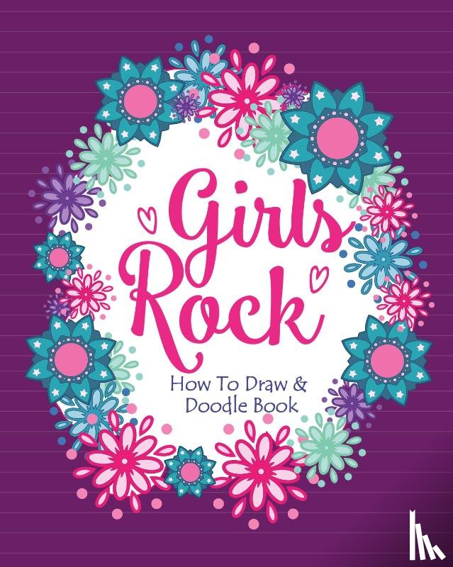 Sisters, Soul - Girls Rock! - How To Draw and Doodle Book