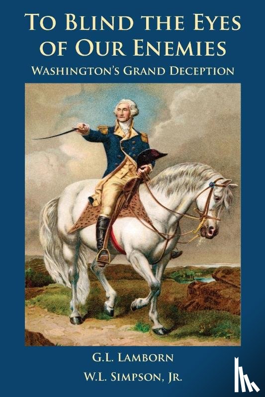 Lamborn, G L, Simpson, W L - To Blind the Eyes of Our Enemies