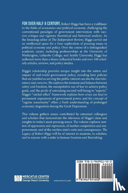  - The Legacy of Robert Higgs