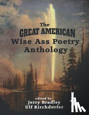 Bradley, Jerry - The Great American Wise Ass