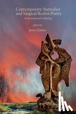 Zdanys, Jonas - Contemporary Surrealist and Magical Realist Poetry