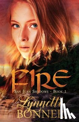 Bonner, Lynnette - Fire