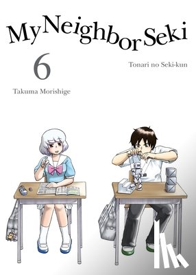 Morishige, Takuma - My Neighbor Seki Volume 6