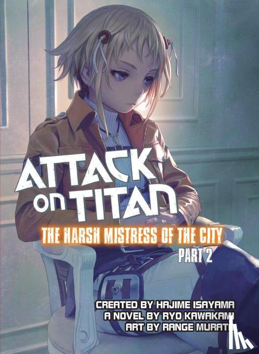 Kawakami, Ryo, Murata, Range - Attack on Titan: The Harsh Mistress of the City, Part 2