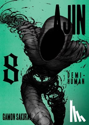 Sakurai, Gamon - Ajin: Demi-Human Vol. 8