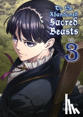 Maybe - To The Abandoned Sacred Beasts Vol. 3