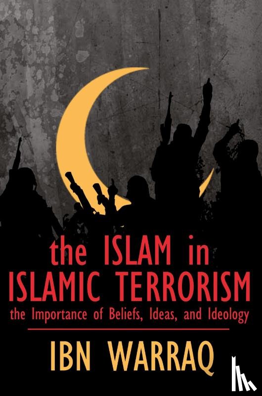 Ibn Warraq - The Islam in Islamic Terrorism