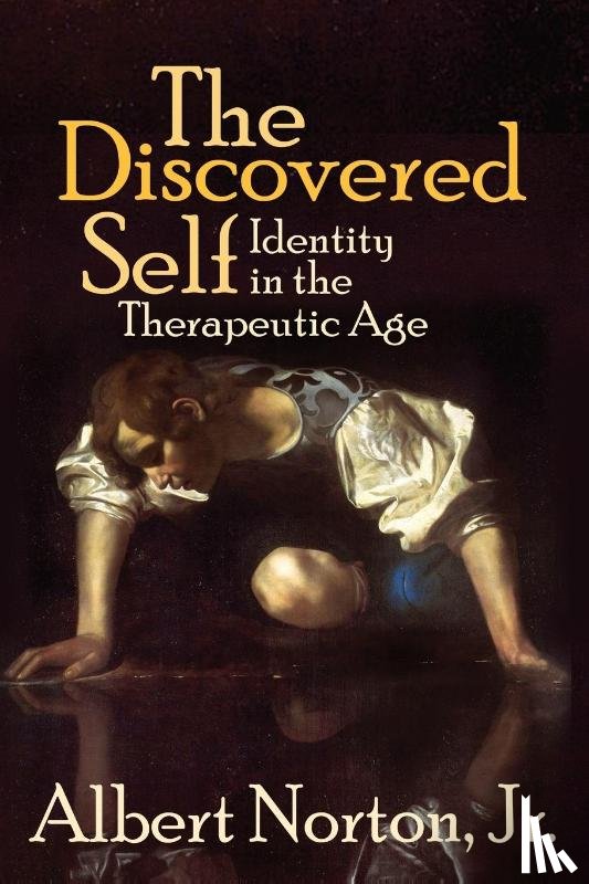 Norton, Albert - The Discovered Self
