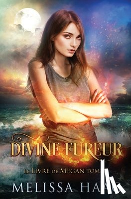 Haag, Melissa - Divine fureur