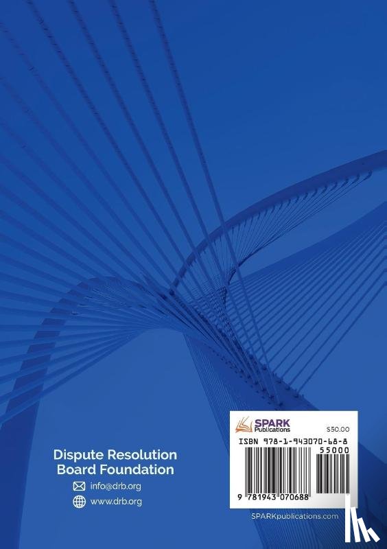 Dispute Resolution Board Foundation - Dispute Board Manual