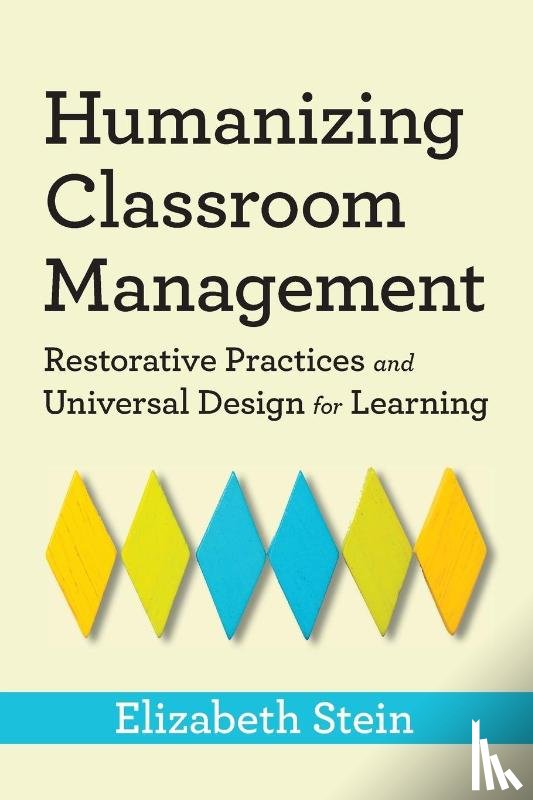Stein, Elizabeth - Humanizing Classroom Management