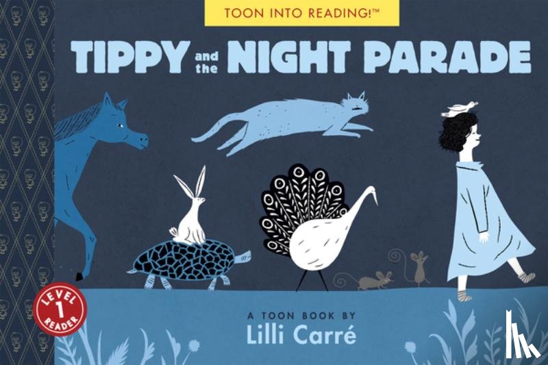 Carre, Lilli - Tippy and the Night Parade