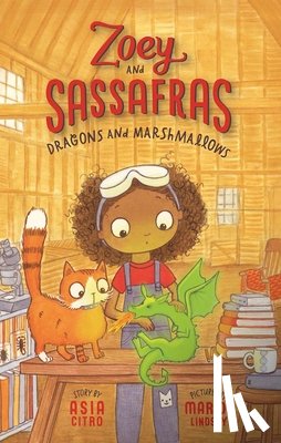 Citro, Asia - Dragons and Marshmallows: Zoey and Sassafras #1