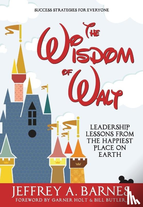 Barnes, Jeffrey A - Barnes, J: Wisdom of Walt